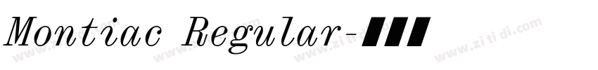 Montiac Regular字体转换
